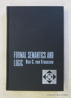 Imagen del vendedor de Formal Semantics and Logic. New York, Macmillan u. London, Collier-Macmillan, 1971. XI S., 1 Bl., 225 S. Or.-Lwd. a la venta por Jrgen Patzer