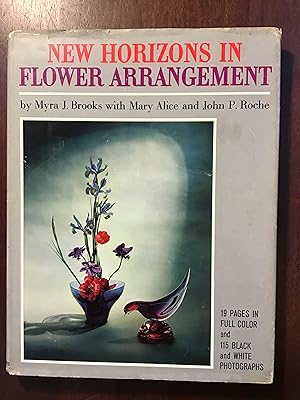 Seller image for New Horizons in Flower Arrangement for sale by Shadetree Rare Books