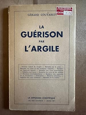 Image du vendeur pour La gurison par l'argile mis en vente par Dmons et Merveilles