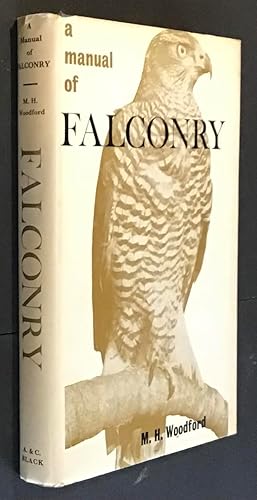 Imagen del vendedor de Manual of Falconry with Chapters on Rook Hawking and Game Hawking a la venta por Elder Books