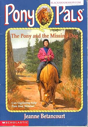 The Pony and the Missing Dog (Pony Pals #27)