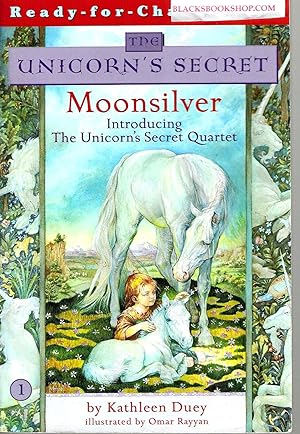 Immagine del venditore per Moonsilver (The Unicorn's Secret #1) venduto da Blacks Bookshop: Member of CABS 2017, IOBA, SIBA, ABA