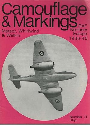 Image du vendeur pour Camouflage & Markings No.11 Meteor, Whirlwind & Welkin RAF Northern Europe 1936-45 mis en vente par Boomer's Books