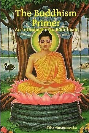 Imagen del vendedor de The Buddhism Primer a la venta por moluna