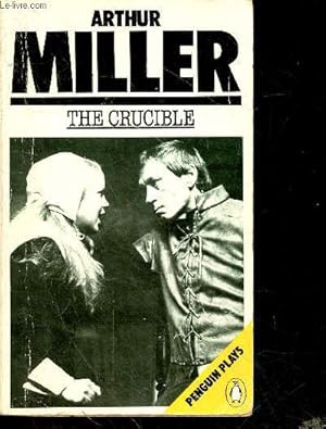 Imagen del vendedor de The crucible - A play in four acts a la venta por Le-Livre