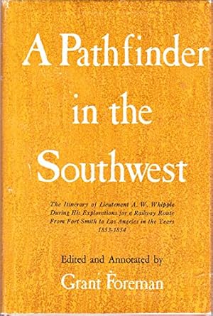 A Pathfinder in the Southwest