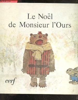 Imagen del vendedor de Le noel de monsieur l'ours a la venta por Le-Livre