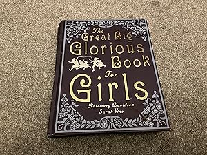 Imagen del vendedor de The great big glorious book for girls a la venta por Power Peters Antiquities