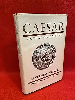 Caesar: Politician and Statesman, Translated by Peter Needham