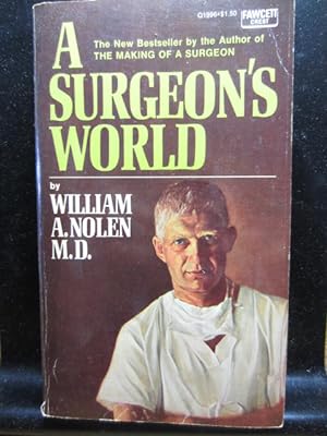 Seller image for A SURGEON'S WORLD for sale by The Book Abyss