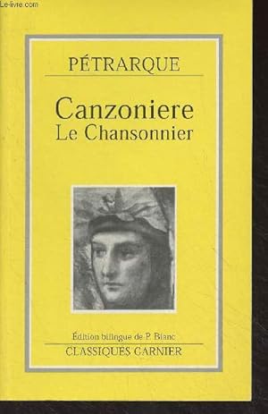 Bild des Verkufers fr Canzoniere Le Chansonnier - "Classiques Garnier" zum Verkauf von Le-Livre