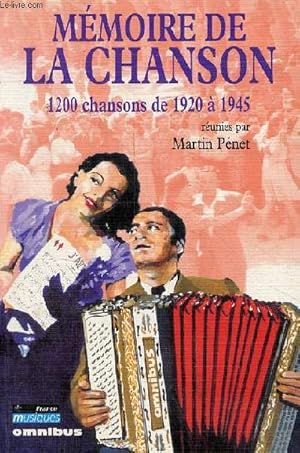 Bild des Verkufers fr Mmoire de la chanson - 1200 chansons de 1920  1945. zum Verkauf von Le-Livre