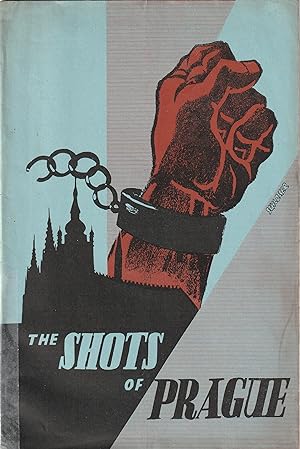 Seller image for THE SHOTS OF PRAGUE for sale by Left On The Shelf (PBFA)
