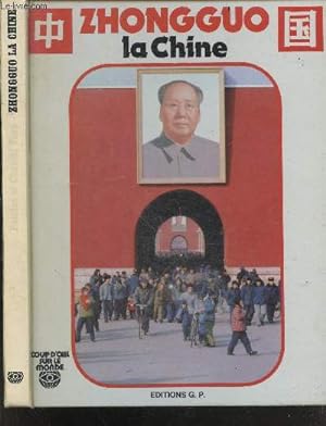 Image du vendeur pour Zhongguo la chine - collection coup d'oeil sur le monde mis en vente par Le-Livre