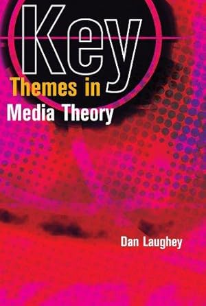 Immagine del venditore per Key Themes in Media Theory venduto da WeBuyBooks