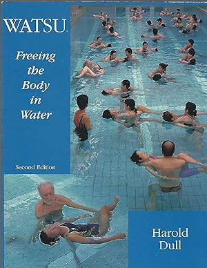 Watsu: Freeing the Body in Water