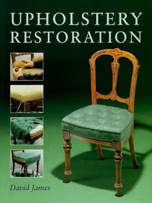 Seller image for Upholstery Restoration for sale by WeBuyBooks