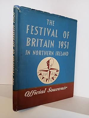 The Festival of Britain 1951 in Northern Ireland Official Souvenir Handbook