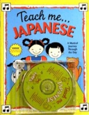 Bild des Verkufers fr Teach Me Japanese (Teach Me Tapes): A Musical Journey Through the Day zum Verkauf von WeBuyBooks