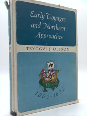 Seller image for Early Voyages and Northern Approaches 1000-1632 for sale by ThriftBooksVintage