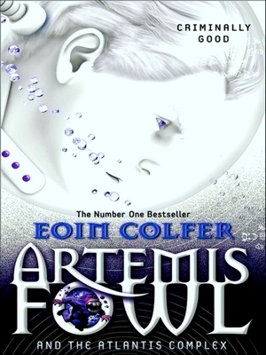 Seller image for Artemis Fowl and the Atlantis Complex for sale by Collectors' Bookstore