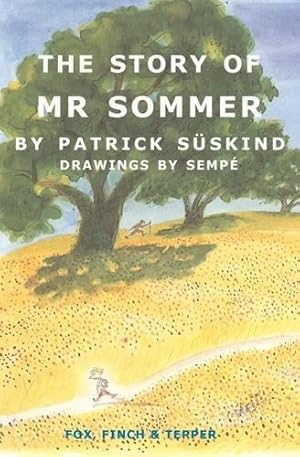 Seller image for The Story of Mr Sommer for sale by WeBuyBooks