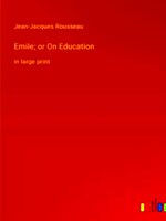 Image du vendeur pour Emile; or On Education mis en vente par Collectors' Bookstore