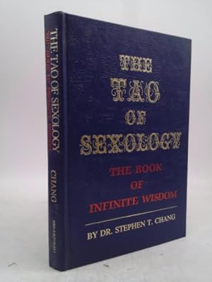 Seller image for The Tao of Sexology: The Book of Infinite Wisdom for sale by ThriftBooksVintage