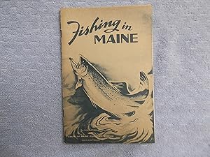 Immagine del venditore per Fishing in Maine. venduto da Bruce Cave Fine Fly Fishing Books, IOBA.