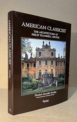 Seller image for American Classicist _ The Architecture of Philip Trammell Shutze for sale by San Francisco Book Company