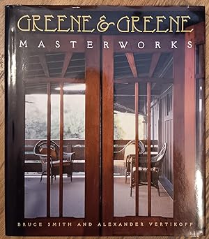 Image du vendeur pour Greene & Greene Masterworks mis en vente par Craig Olson Books, ABAA/ILAB