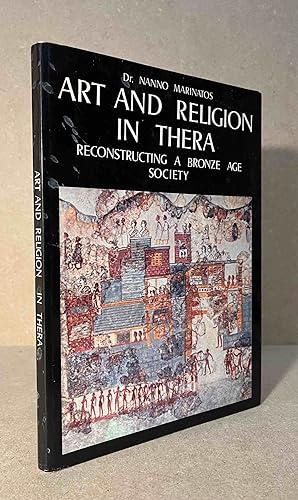 Art and Religion in Thera _ Reconstructing a Bronze Age Society