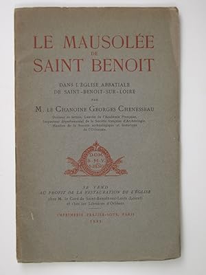 Seller image for Le Mausole de Saint Benot dans l'glise abbatiale de Saint-Benot-sur-Loire for sale by Librairie Aubry