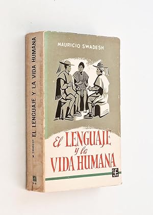 Imagen del vendedor de EL LENGUAJE Y LA VIDA HUMANA a la venta por Libros con Vidas