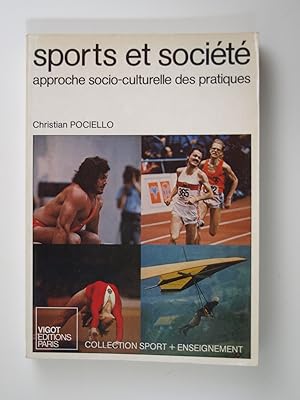 Seller image for Sports et socit approche socio-culturelle des pratiques for sale by Librairie Aubry