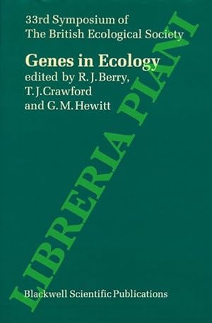 Bild des Verkufers fr Genes in Ecology. The 33rd Symposium of the British Ecological Society. University of East Anglia, 1991. zum Verkauf von Libreria Piani