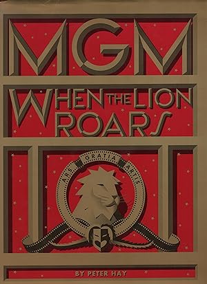 Seller image for MGM: When the Lion Roars for sale by Cher Bibler