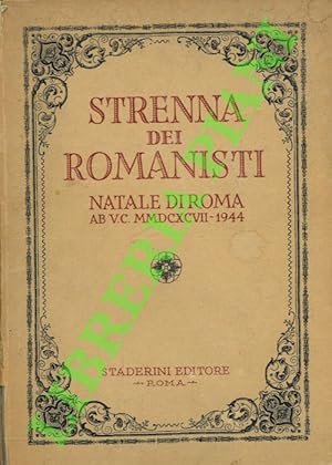 Strenna dei romanisti. Natale di Roma 1944.