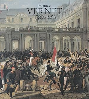 Imagen del vendedor de Horace Vernet : 1789-1863 : Acadmie de France  Rome, cole nationale suprieure des beaux-arts, Paris, mars-juillet 1980 a la venta por Papier Mouvant