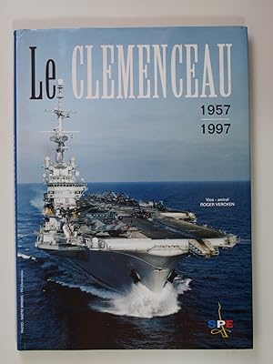 Image du vendeur pour Le Clemenceau 1957-1997 mis en vente par Librairie Aubry