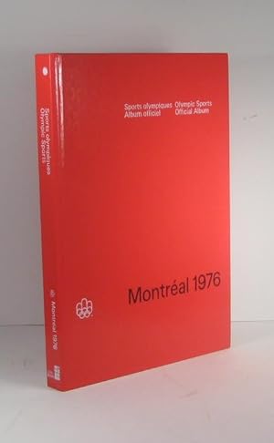 Montréal 1976. Sports Olympiques. Album officiel. Olympic Sports. Official Album