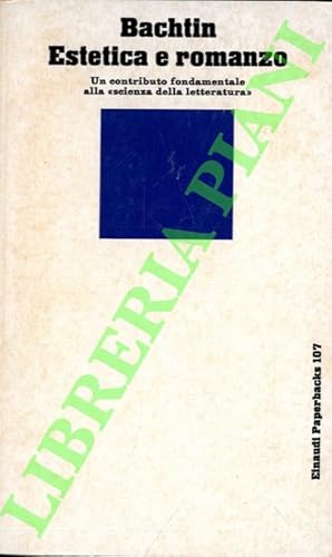 Immagine del venditore per Estetica e romanzo. Un contributo fondamentale alla ?scienza della letteratura?. venduto da Libreria Piani