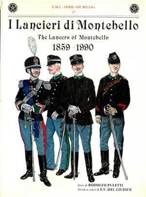Imagen del vendedor de I Lancieri di Montebello. The Lancers of Montebello. 1859-1990. a la venta por Libreria Piani