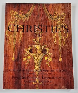 Christie's East: Oriental and European Rugs and Carpets; European Furniture, Decorative Arts, Cer...