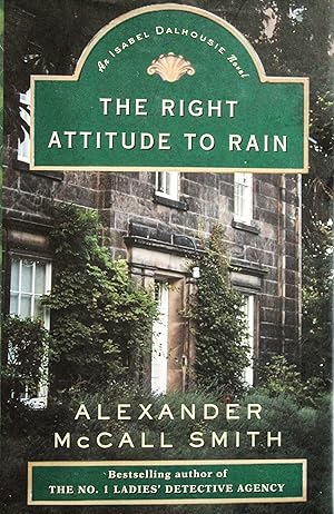 Seller image for The Right Attitude to Rain for sale by Mad Hatter Bookstore