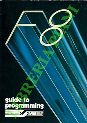 F8 User's guide. F8 Guide to programming.