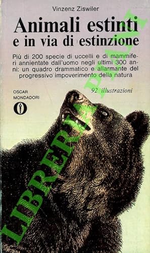 Seller image for Animali estinti e in via di estinzione. for sale by Libreria Piani