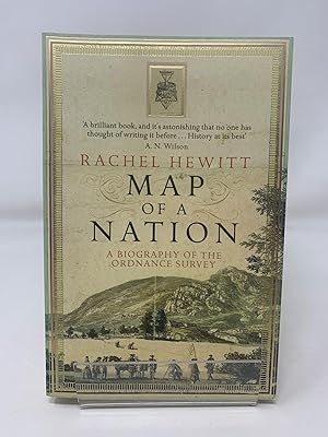 Map Of A Nation: A Biography of the Ordnance Survey