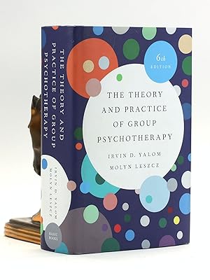 The Theory and Practice of Group Psychotherapy