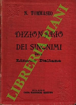 Bild des Verkufers fr Dizionario dei sinonimi della lingua italiana. Novissima edizione accuratamente corretta. zum Verkauf von Libreria Piani